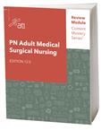 PN Adult Medical Surgical Nursing Edition 12.0
